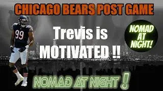 Nomad At Night - Live Post Game Analysis. Chicago Bears Vs. Tennesee Titans