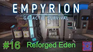 Theta Labs : Reforged Eden 1.7 - Empyrion Galactic Survival : #16