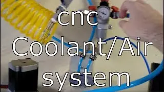 DIY CNC Coolant/Air System