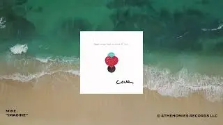 mike. - imagine (audio)