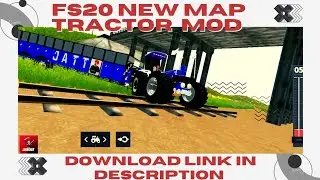 fs20 all indian tractor mod apk download link || fs20 new map mod apk download || mods
