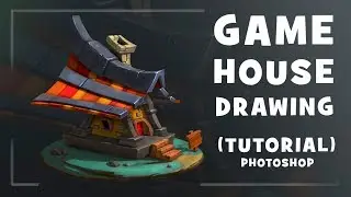 GAME HOUSE DRAWING | TUTORIAL | РИСУЕМ ИГРОВОЙ ДОМИК | PHOTOSHOP