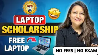 📢Government Laptop Scholarship Scheme for Students | No Fees, No Exam💻 | AICTE Free Laptop Scheme🔥