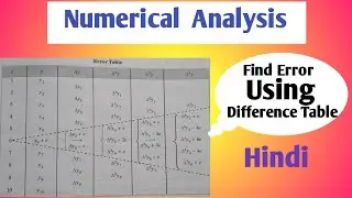 Find Error using Difference Table|Effect of Error in a Tabular value|Numerical Analysis