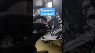 Reparo em Hoverboard!