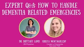 How To Handle Dementia Related Emergencies