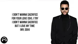 The Weeknd - Sacrifice (Lyrics)