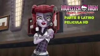 Monster high susto cámara acción parte 8 película latino hd