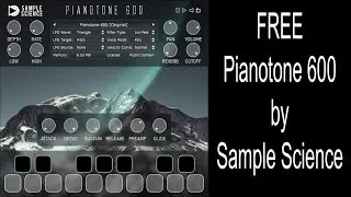 FREE Pianotone 600 by Sample Science
