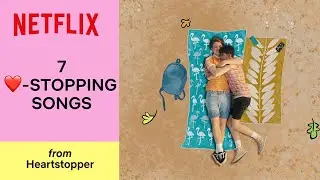 The Official Heartstopper Playlist