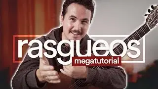 Aprende TODO sobre RASGUEOS de Guitarra Flamenca🎸