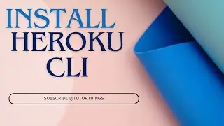 Heroku cli install windows | How to install Heroku cli in windows