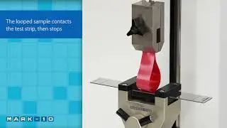 Mark 10 - Loop tack force testing   ASTM D6195