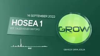 Gracewords | September 14 2022 | HOSEA 1