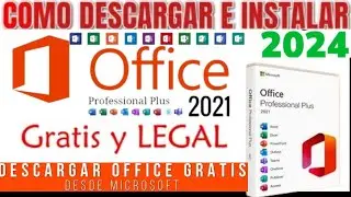 ✅Cómo Descargar  office 2021 DE MANERA LEGAL Para  WINDOWS 10 Y 11