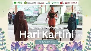 Upacara Peringatan Hari Kartini Tahun 2025 | MAN 1 Kudus
