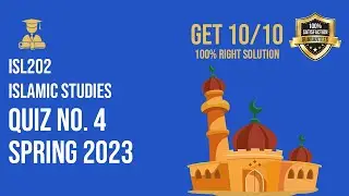 ISL202 Quiz 4 Spring 2023 |Isl202 Quiz 4 Solved 2023 