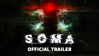 SOMA | Sci-Fi Horror Game Underwater - Official Nintendo Switch Release Trailer