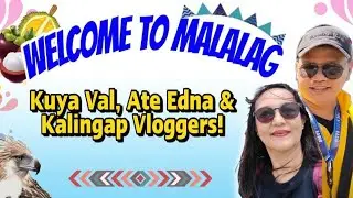 PAPUNTA NA SILA KUYA VAL SA MALALAG! | Roel of Malalag