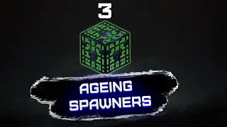 ОГРАНИЧЕННЫЙ СПАВН МОБОВ | Обзор мода Ageing Spawners на 1.16.5