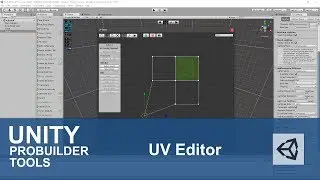 Unity Probuilder :  UV Editor