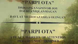 Toshkent viloyati Olmaliq shaxrida joylashgan "Parpi ota" ziyoratgoxi 13.07.2024