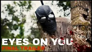 Eyes On You | Final Trailer | Now Streaming on The Bros CB
