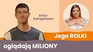 Artur Karapetyan: Moje filmy są jak kampania społeczna | Zrób z życia Arcydzieło #35