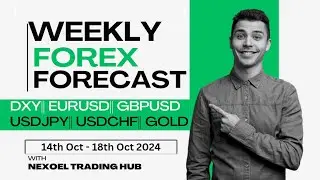 Weekly Forex Forecast 🎯|| DXY| EURUSD| GBPUSD| GOLD (XAUUSD)| USDJPY| USDCHF 14/10/204 - 18/10/2024