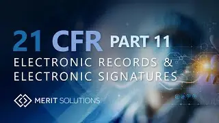 Merit for Life Science Electronic Signatures and Records
