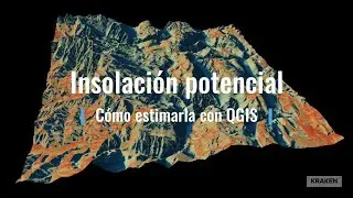 Insolación e irradiancia ¿cómo se estiman con QGIS?