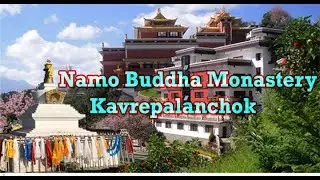 Trip to Namo Buddha Monastery(Gumba) | Kavre,Nepal
