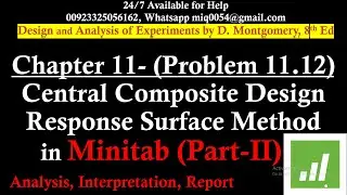 Response Surface Methodology in Minitab | Central Composite Design | Problem 11.12 DoE (Part-II)