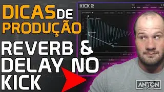 REVERB e DELAY no KICK do Techno & Melodic Techno