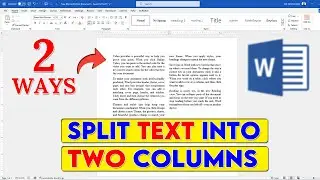 How To Split Text Into Two Columns In Word | Make two columns in Word
