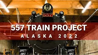 557 Train Project | Alaska 2022