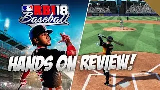 Hands On Impressions of RBI Baseball 18 on Xbox One | MLB RBI Baseball 18 gameplay