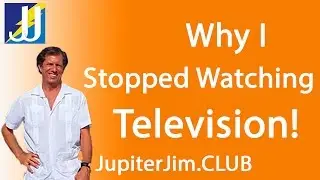 Why I Stopped Watching TV