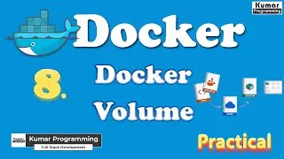 Part 8 - Docker Volume and its Type