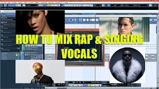How to mix rap and singing vocals in Cubase 5 (vocal mixing tutorial 2021)