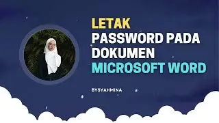 Letak Password Pada Dokumen Microsoft Word