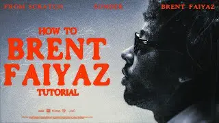 How To Make a BRENT FAIYAZ Beat from Scratch in Fl Studio 21