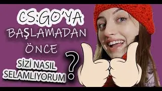 CS:GO'da EĞLENCELİ CUBU Girişleri