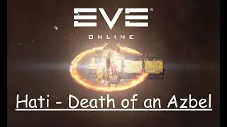 Hati - Death of an Azbel #eveonline #boom