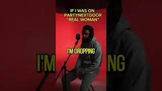 PARTYNEXTDOOR - REAL WOMAN