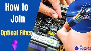 How to Join Optical Fiber |2023