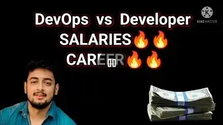 DevOps  v/s  Developer - Salaries, career