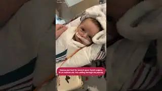 Kassius just had his second open-heart surgery
