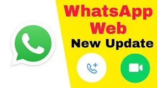 WhatsApp New Update Features | How to Use WhatsApp Web Video Call | Multiple ideas