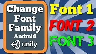 Unity Tutorial How To Change Font Family Option Of Text Gameobject With C# Script In Android Game